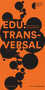 EDU:TRANSVERSAL No. 02/2024 (Educational Turn / Bildungsoffensive) by Ruth Mateus-Berr, 9783111365374