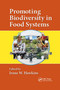 Promoting Biodiversity in Food Systems by Irana W. Hawkins, 9780367732974