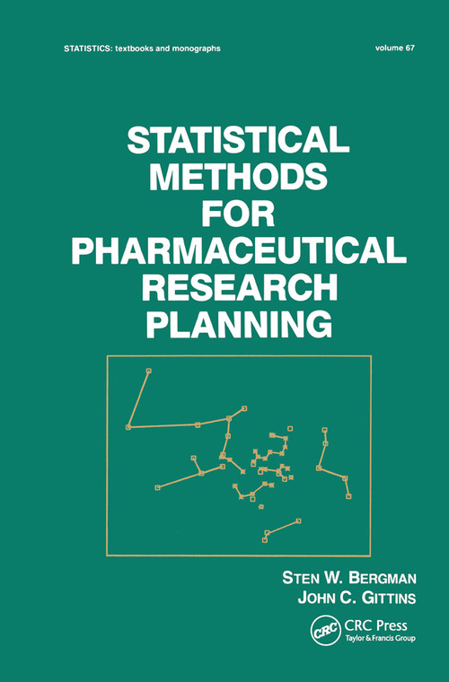 Statistical Methods for Pharmaceutical Research Planning by S. W. Bergman, 9780367451660