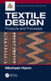 Textile Design (Products and Processes) by Michael Hann, 9780367313067