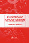 Electronic Circuit Design (From Concept to Implementation) by Nihal Kularatna, 9780367387266