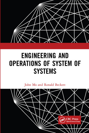 Engineering and Operations of System of Systems by John Mo, Ronald Beckett, 9780367570866