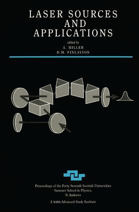 Laser Sources and Applications by A. Miller, D.M. Finlayson, 9781138455856