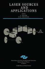 Laser Sources and Applications by A. Miller, D.M. Finlayson, 9781138455856