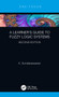 A Learner's Guide to Fuzzy Logic Systems, Second Edition by K Sundareswaran, 9780367254438