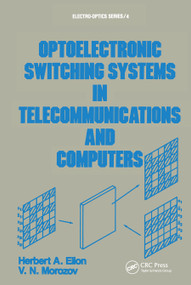 Optoelectronic Switching Systems in Telecommunications and Computers by Elion, 9780367451844