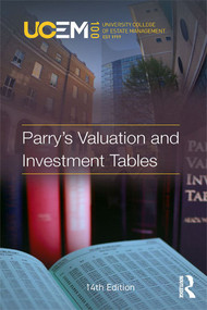 Parry's Valuation and Investment Tables by University College of Estate Management, 9780367350789