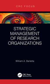 Strategic Management of Research Organizations by William Barletta, 9780367255855