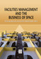 Facilities Management and the Business of Space - 9780367399276 by Wes McGregor, 9780367399276