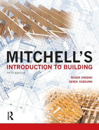 Mitchell's Introduction to Building by Roger Greeno, 9780273738046