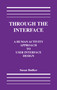 Through the Interface (A Human Activity Approach To User Interface Design) by Susanne Bodker, 9780805805703