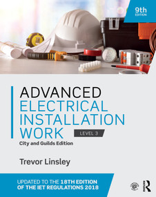 Advanced Electrical Installation Work (City and Guilds Edition) by Trevor Linsley, 9780367359751