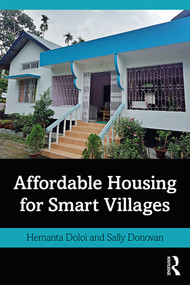 Affordable Housing for Smart Villages by Hemanta Doloi, Sally Donovan, 9780367190781
