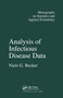 Analysis of Infectious Disease Data by N.G. Becker, 9780367451073
