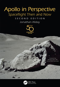 Apollo in Perspective (Spaceflight Then and Now) by Jonathan Allday, 9780367263331