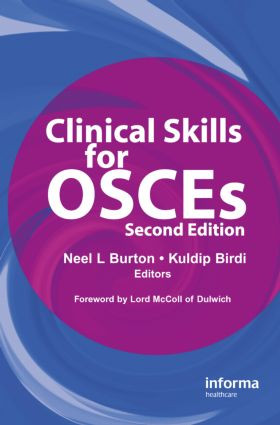 Clinical Skills for OSCEs by Neel L. Burton, Kuldip Birdi, 9781841846163