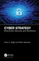 Cyber Strategy (Risk-Driven Security and Resiliency) by Carol A. Siegel, Mark Sweeney, 9780367339456