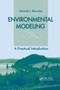 Environmental Modeling (A Practical Introduction) by Mike J. Barnsley, 9780367389475