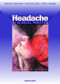 Headache in Clinical Practice by Stephen D. Silberstein, 9781901865882