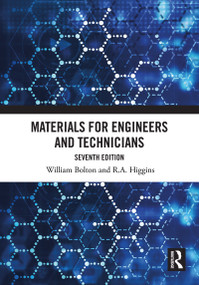 Materials for Engineers and Technicians by William Bolton, R.A. Higgins, 9780367535506