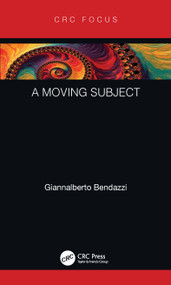 A Moving Subject by Giannalberto Bendazzi, 9780367566890