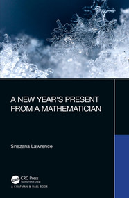 A New Year's Present from a Mathematician by Snezana Lawrence, 9780367219369
