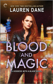Blood and Magic by Lauren Dane, 9781335490841