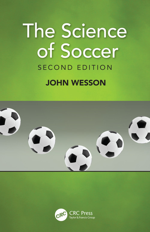The Science of Soccer - 9780367333119 by John Wesson, 9780367333119
