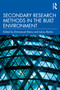 Secondary Research Methods in the Built Environment by Emmanuel Manu, Julius Akotia, 9780367429874
