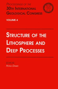 Structure of the Lithosphere and Deep Processes (Proceedings of the 30th International Geological Congress, Volume 4) - 9789067642613 by Hong Dawei, 9789067642613