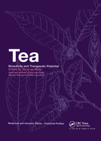 Tea (Bioactivity and Therapeutic Potential) by Yong-Su Zhen, 9780367396206