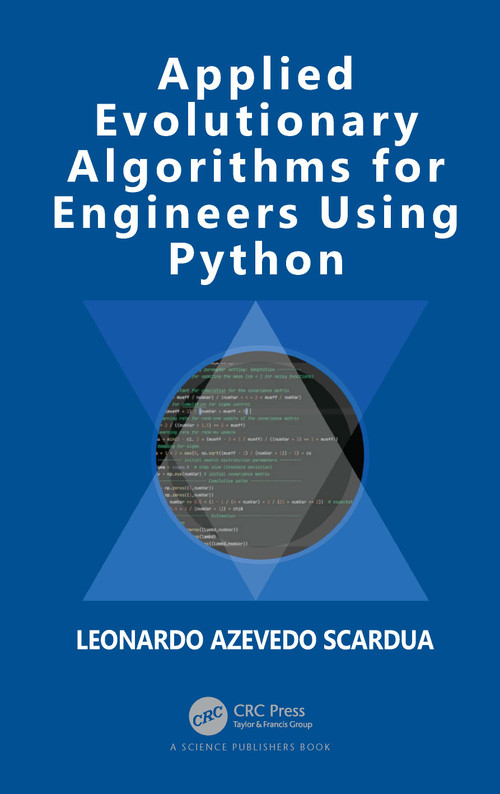 Applied Evolutionary Algorithms for Engineers Using Python by Leonardo Azevedo Scardua, 9780367711368