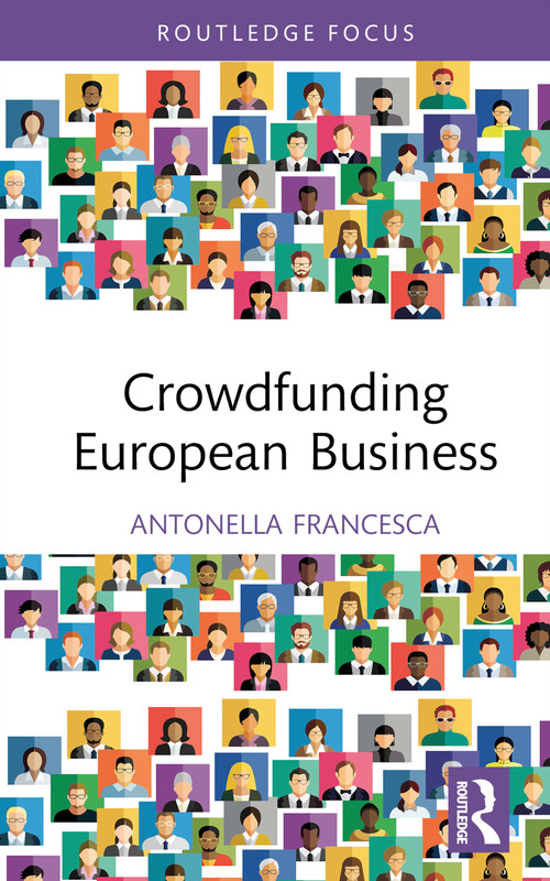 Crowdfunding European Business by Antonella Francesca Cicchiello, 9781032464008