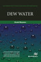 Dew Water by Daniel Beysens, 9788770229517