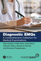 Diagnostic EMQs (A Comprehensive Collection for Medical Examinations) by Syed Hussain, Umber Rind, Jawed Noori, Yasmean Kalam, Haseeb Ata, Emmanuel Papageorgiou, 9781032606309