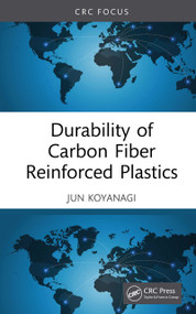 Durability of Carbon Fiber Reinforced Plastics by Jun Koyanagi, 9781032442334