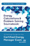 Energy Calculations and Problem Solving Sourcebook (A Practical Guide for the Certified Energy Manager Exam) by Scott Dunning, Larry S. Katz, 9788770229432