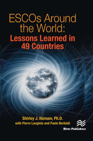 ESCOs Around the World (Lessons Learned in 49 Countries) - 9788770229036 by Shirley J. Hansen, Pierre Langlois, Paolo Bertoldi, 9788770229036