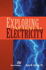 Exploring the Value of Electricity - 9788770229340 by Clark W. Gellings, P.E., 9788770229340