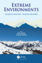 Extreme Environments (Unique Ecosystems - Amazing Microbes) by Anita Pandey, Avinash Sharma, 9780367649043