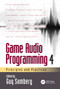 Game Audio Programming 4 (Principles and Practices) by Guy Somberg, 9781032361079