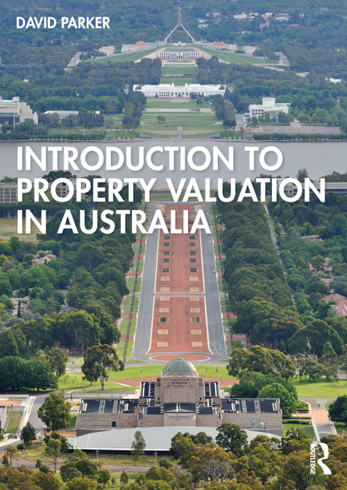 Introduction to Property Valuation in Australia by David Parker, 9781032498515