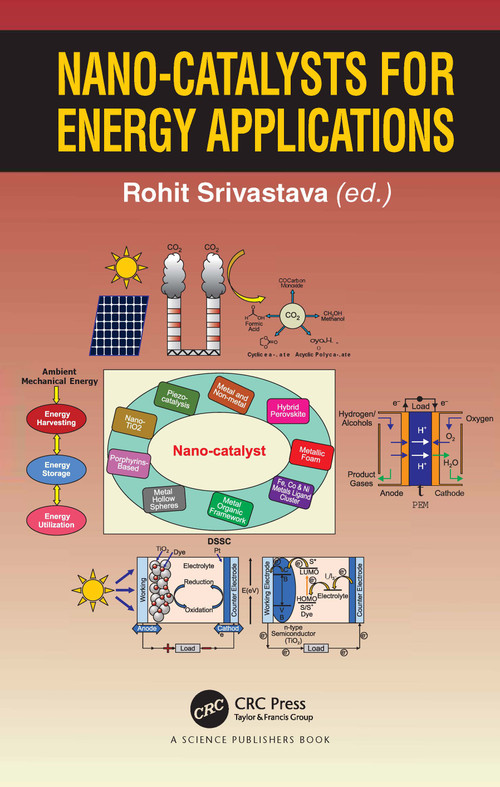 Nano-catalysts for Energy Applications by Rohit Srivastava, 9780367536442
