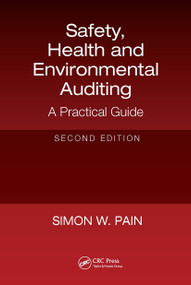 Safety, Health and Environmental Auditing (A Practical Guide, Second Edition) by Simon Watson Pain, 9781032570204