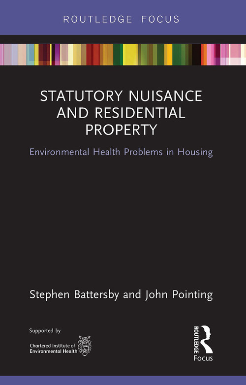 Statutory Nuisance and Residential Property (Environmental Health Problems in Housing) - 9781032570501 by Stephen Battersby, John Pointing, 9781032570501