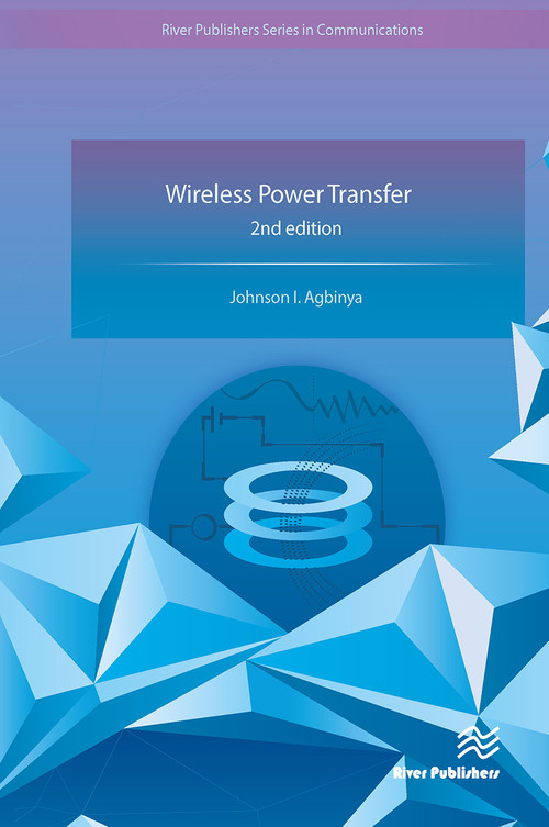 Wireless Power Transfer by Johnson I. Agbinya, 9788770229777