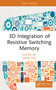 3D Integration of Resistive Switching Memory by Qing Luo, 9781032489438