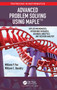 Advanced Problem Solving Using Maple (Applied Mathematics, Operations Research, Business Analytics, and Decision Analysis) by William P Fox, William Bauldry, 9781032474281