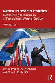 Africa in World Politics (Sustaining Reform in a Turbulent World Order) by John W. Harbeson, Donald Rothchild, 9781032055671