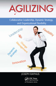 Agilizing the Enterprise by Joseph Raynus, 9781032476148